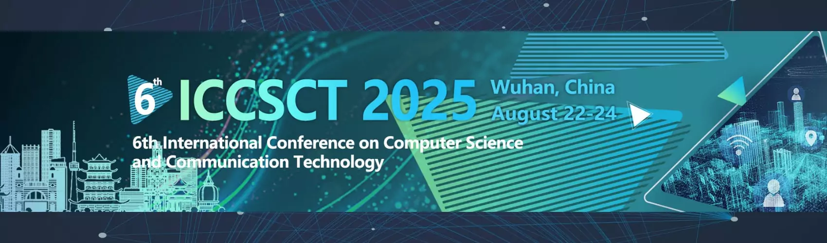 第六届计算机科学与通信技术国际会议（ICCSCT 2025）